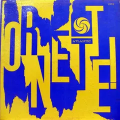 The Ornette Coleman Quartet Atlantic – Ornette! (Vinyl, LP)