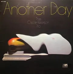 The Oscar Peterson Trio MPS Records – Another Day (Vinyl, LP)