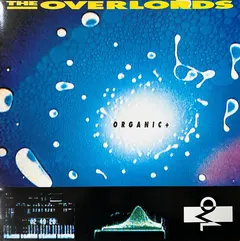 The Overlords – Organic + (Vinyl, 12")