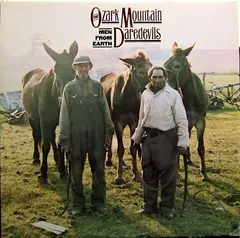 The Ozark Mountain Daredevils – Men From Earth (Vinyl, LP)