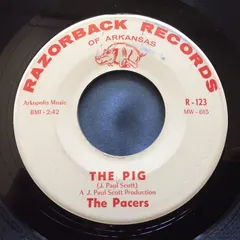 The Pacers (2) – The Pig / Pace Setter (Vinyl, 7")
