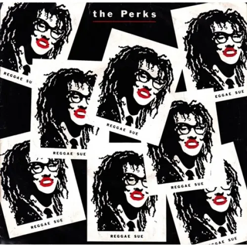 The Perks – Reggae Sue
