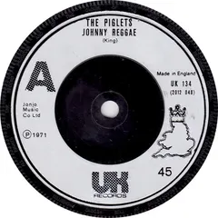 The Piglets UK Records – Johnny Reggae (Vinyl, 7")