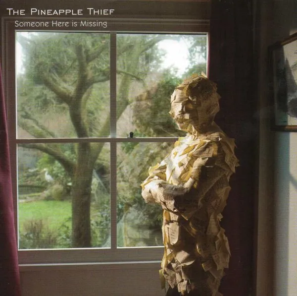 The Pineapple Thief – Someone Here Is Missing