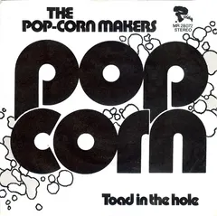 The Pop-Corn Makers* – Pop Corn (Vinyl, 7")