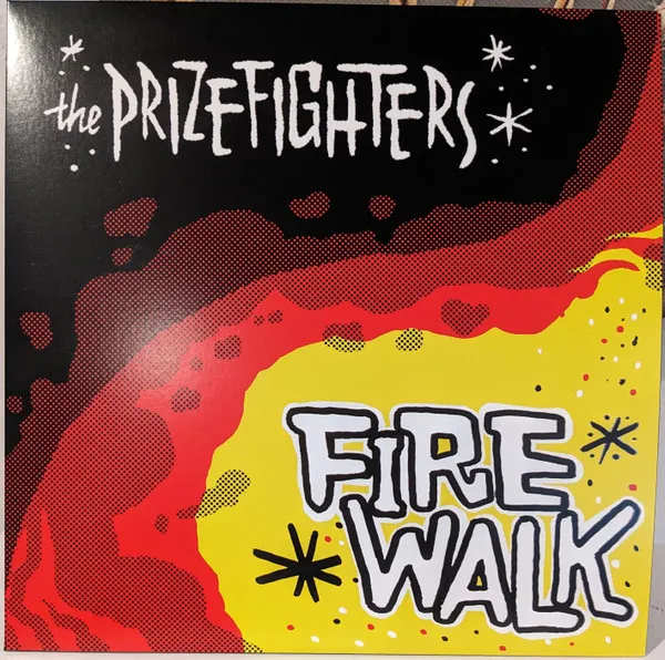 The Prizefighters – Firewalk