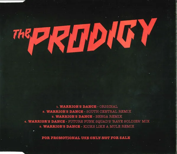 The Prodigy – Warrior's Dance
