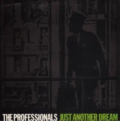 The Professionals (7) – Just Another Dream (Vinyl, 7")