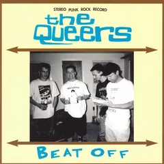 The Queers – Beat Off (CD, Album)