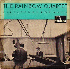The Rainbow Quartet* – Directed By Rob  Meyn (Vinyl, 7")