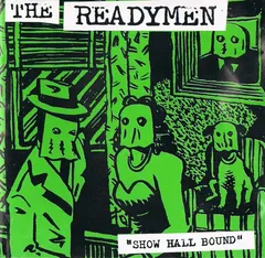 The Readymen (2) – Show Hall Bound (CD, Album)