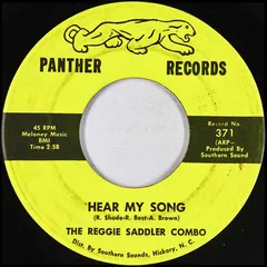 The Reggie Saddler Combo – Hear My Song (Vinyl, 7")