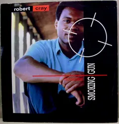 The Robert Cray Band – Smoking Gun (Vinyl, 12")