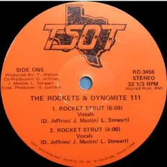 The Rockets* & Dynomite 111* – Rocket Strut (Vinyl, 12")