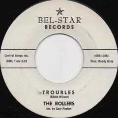 The Rollers (5) – Troubles / The Bug (Vinyl, 7")