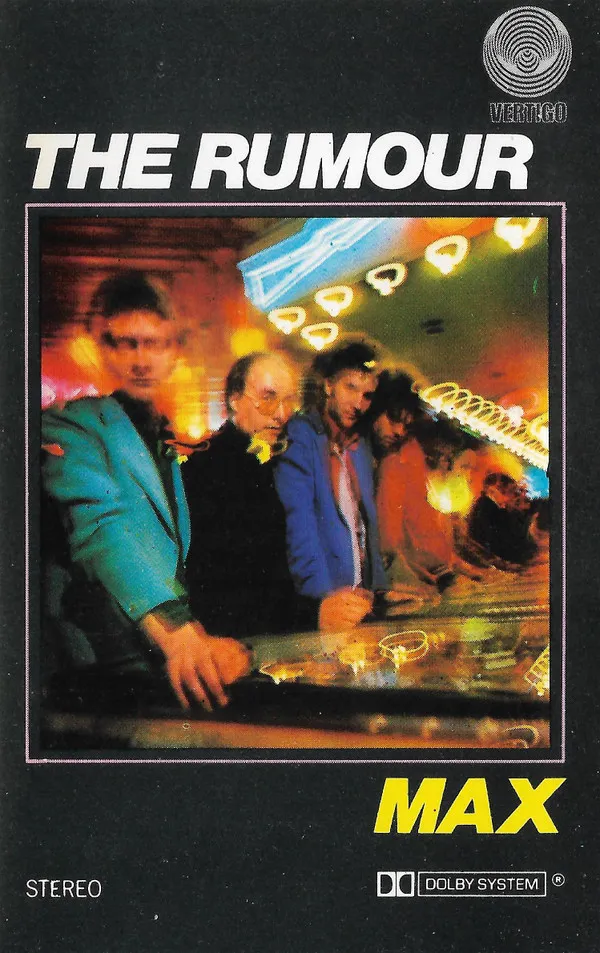 The Rumour – Max
