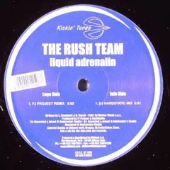 The Rush Team – Liquid Adrenalin (Vinyl, 12")