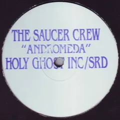 The Saucer Crew – Andromeda (Vinyl, 12")