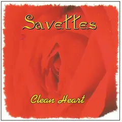 The Savettes – Clean Heart (CD, Album)