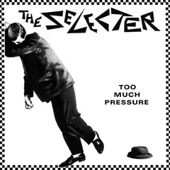 The Selecter Chrysalis – Too Much Pressure (Vinyl, LP)