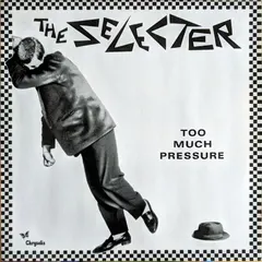 The Selecter – Too Much Pressure (Vinyl, LP)