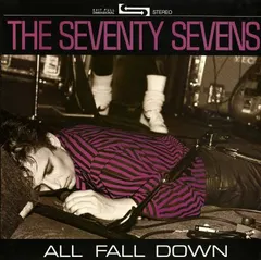 The Seventy Sevens* – All Fall Down (Vinyl, LP)