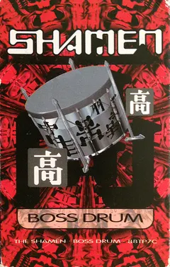 The Shamen – Boss Drum (Cassette, Single)