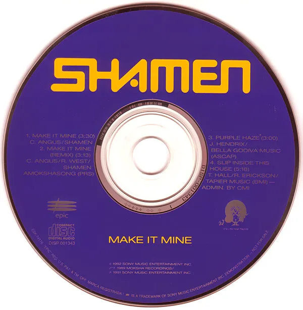 The Shamen – Make It Mine
