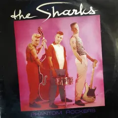 The Sharks – Phantom Rockers (Vinyl, LP)
