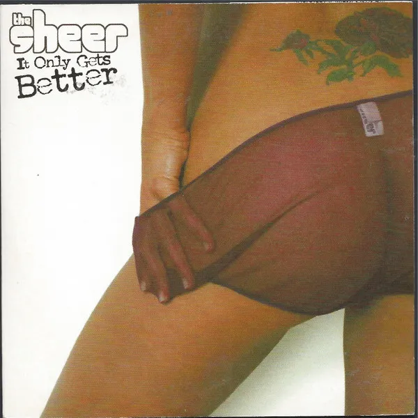 The Sheer – It Only Gets Better
