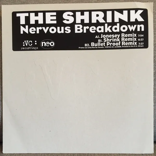 The Shrink – Nervous Breakdown