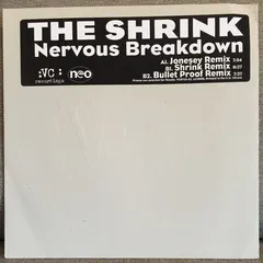 The Shrink – Nervous Breakdown (Vinyl, 12")