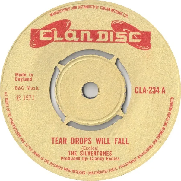 The Silvertones / The Dynamites – Tear Drops Will Fall / Tear Drops Version