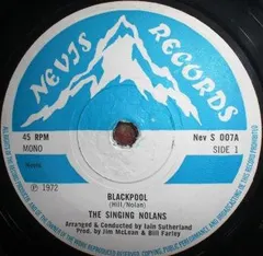 The Singing Nolans – Blackpool (Vinyl, 7")