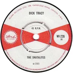 The Skatalites – Dick Tracy (Vinyl, 7")