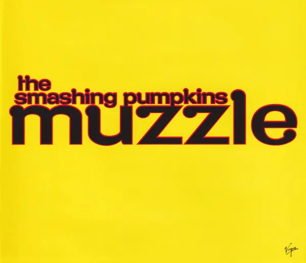 The Smashing Pumpkins – Muzzle