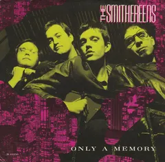 The Smithereens – Only A Memory (Vinyl, 7")