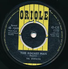 The Spotnicks – The Rocket Man (Vinyl, 7")