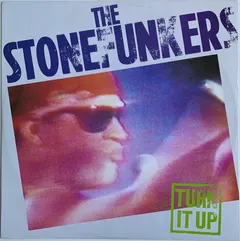 The Stonefunkers – Turn It Up (Vinyl, 12")