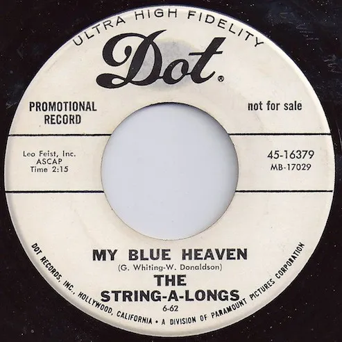 The String-A-Longs – My Blue Heaven