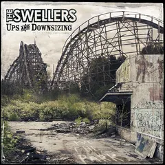 The Swellers – Ups And Downsizing (Vinyl, LP)