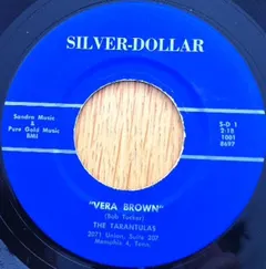 The Tarantulas (2) – Vera Brown (Vinyl, 7")