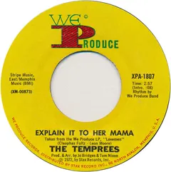 The Temprees – Explain It To Her Mama (Vinyl, 7")