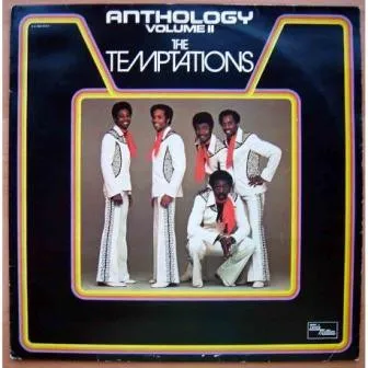 The Temptations – Anthology Volume II