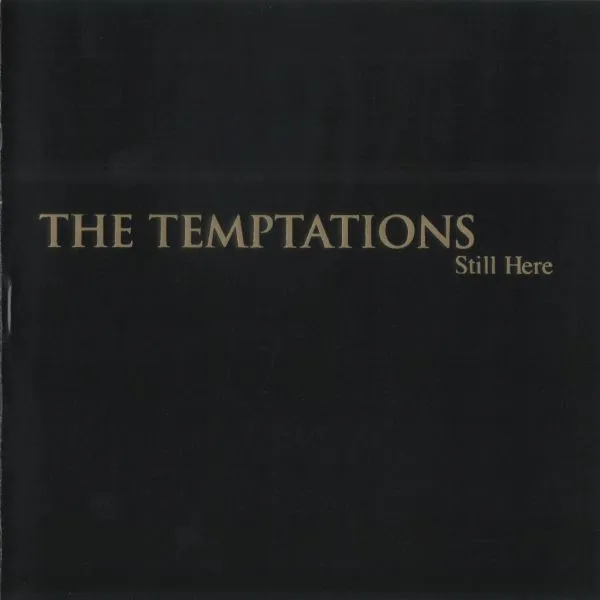 The Temptations – Still Here