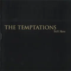 The Temptations – Still Here (CD, Album)