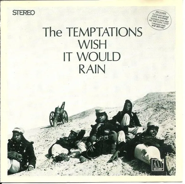 The Temptations – Wish It Would Rain