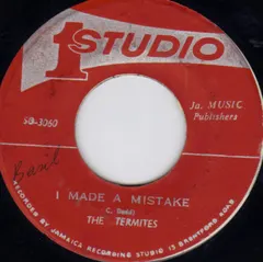 The Termites – I Made A Mistake (Vinyl, 7")