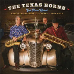 The Texas Horns – Get Here Quick (CD, Album)