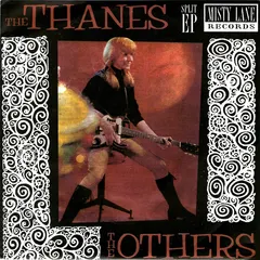 The Thanes / The Others (9) – Split EP (Vinyl, 7")